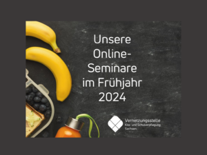 Online-Seminare Frühjahr 2024 © SLfG VNS
